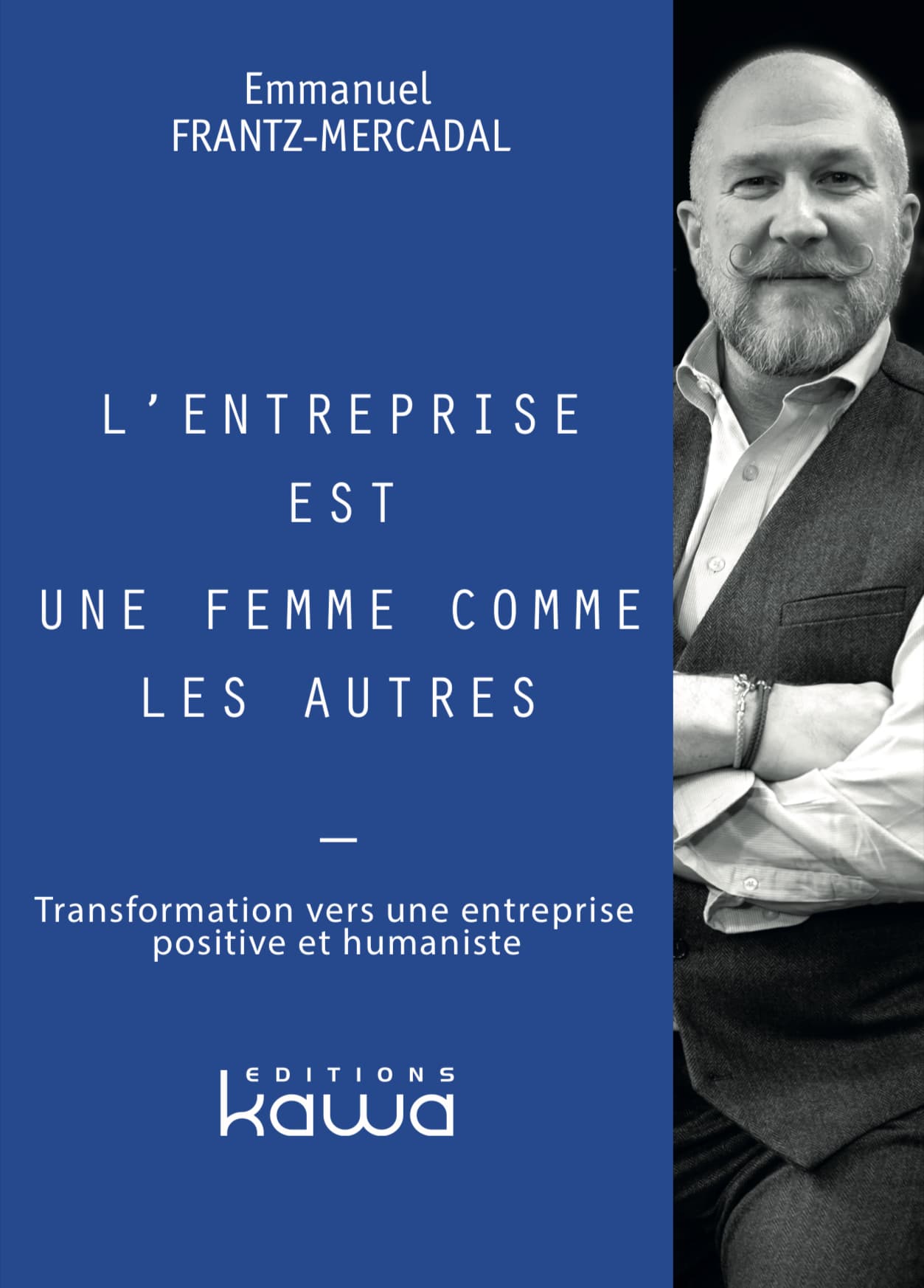 L'entreprise est une femme comme les autres